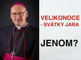 Pozvánka litoměřického biskupa Stanislava Přibyla ke slavení Velikonoc 